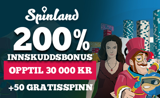 Spinland Casino gir deg opptil 35 000 i bonus! Spinland